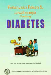 Pertanyaan Pasien & Jawabannya Tentang Diabetes