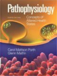 Pathophysiology Concepts Of Altered Health States Eighth Edition