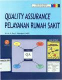 Quality Assurance Pelayanan Rumah Sakit Seri A