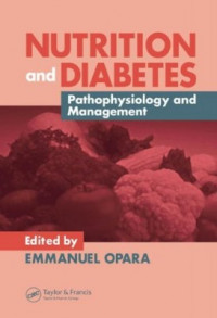 NUTRITION a n d DIABETES Pathophysiology and Management