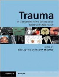 Trauma : a comprehensive emergency medicine approach