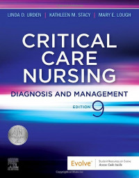 Critical Care Nursing : Diagnosis And Management Edition 9