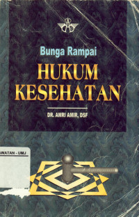 Bunga Rampai Hukum Kesehatan