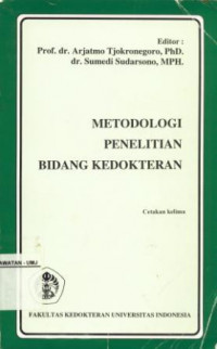 Metodologi Penelitian Bidang Kedokteran Cetakan Kelima