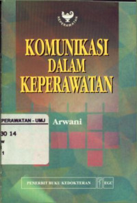 Komunikasi Dalam Keperawatan