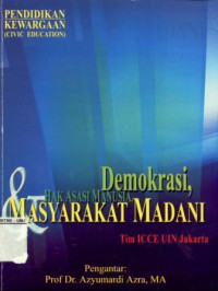 Demokrasi Hak Asasi Manusia Masyarakat Madani