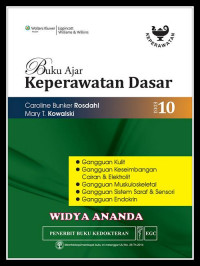 Buku Ajar Keperawatan Dasar: Gangguan Kulit, Gangguan Keseimbangan Cairan & Elektrolit, Gangguan Muskuloskeletal, Gangguan Sistem Saraf & Sensori, Gangguan Endokrin Edisi 10