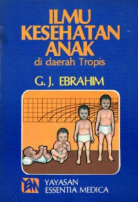 Ilmu Kesehatan Anak di Daerah Tropis