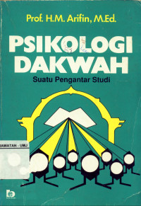 Psikologi Dakwah Suatu Pengantar Studi Edisi Ke - 2 Cetakan Ke - 4