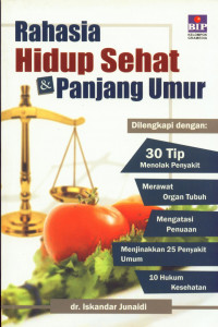 Rahasia Hidup Sehat & Panjang Umur