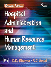 Hospital Administration And Human Resource Management Seventh Edition