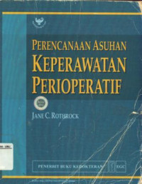 Perencanaan Asuhan Keperawatan Perioperatif