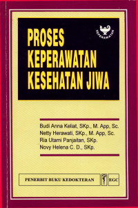 Proses Keperawatan Kesehatan Jiwa