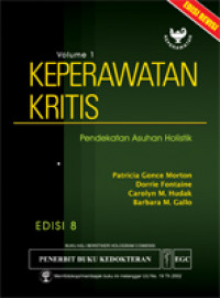 Keperawatan Kritis Pendekatan Asuhan Holistik Vol 1 & 2 Edisi 8