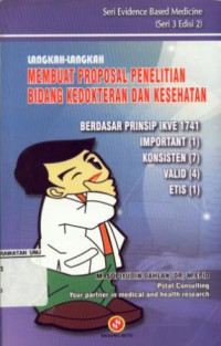 Langkah-langkah Membuat Proposal Penelitian Bidang Kedokteran dan Kesehatan Seri 3 Edisi 1 & 2