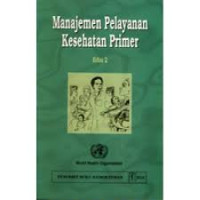 Manajemen Pelayanan Kesehatan Primer Edisi 2