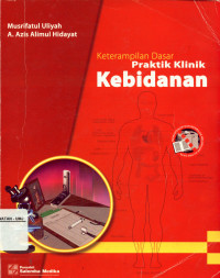 Keterampilan Dasar Praktik Klinik Kebidanan