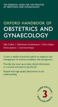 Oxford Handbook of Obstetrics and Gynaecology Third Edition