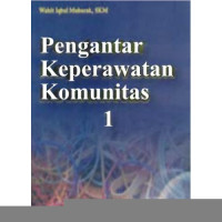 Pengantar Keperawatan Komunitas 1