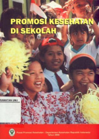 Promosi Kesehatan di Sekolah