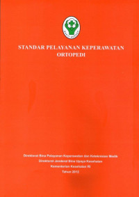 Standar Pelayanan Keperawatan Ortopedi