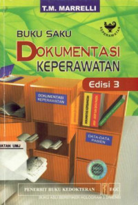 Buku Saku Dokumentasi Keperawatan Edisi 3