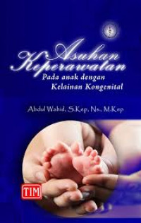 Asuhan Keperawatan Pada Anak Dengan Kelainan Kongenital