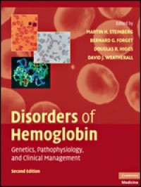 Disorders of Hemoglobin Genetics Pathophysiology and Clinical Management 2nd_Edition