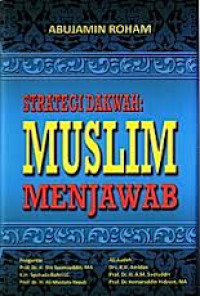 Strategi Dakwah: Muslim Menjawab