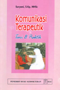 Komunikasi Terapeutik Teori & Praktik